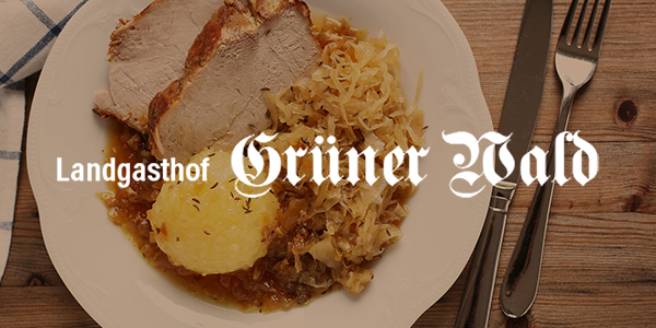 Landgasthof Grüner Wald